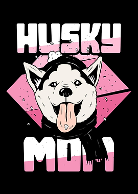 Husky Mom Siberian Husky