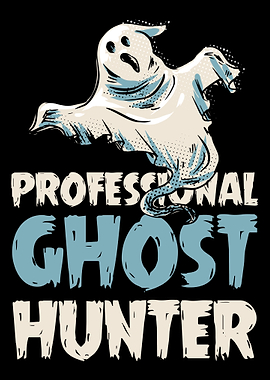 Professional Ghost Hunter