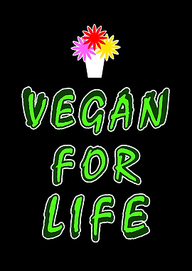 Vegan for life