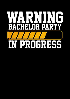 Bachelor Party in progress