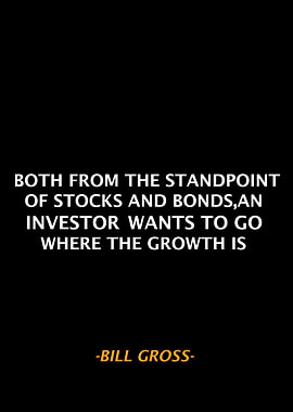 Bill Gross Qoute