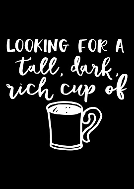 Coffee Tall Dark Cup