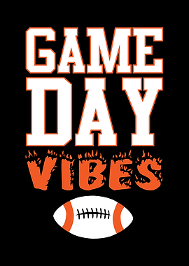 Game Day Vibes