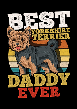 Yorkshire Terrier Dog Dad