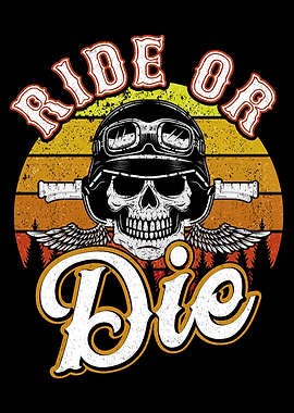 Ride or Die