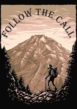 Follow Mountains Call