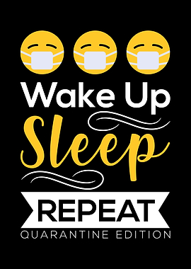 Wake Up Sleep Repeat