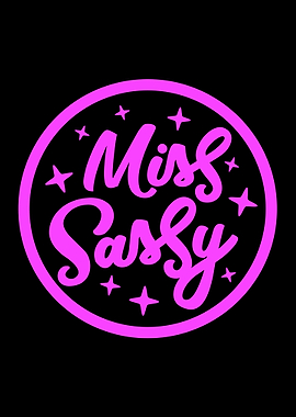 MISS SASSY Neon Pink