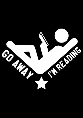 Go Away Im Reading