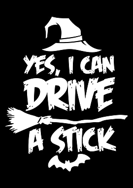 Yes I can drive A Stick