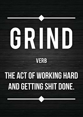 GRIND