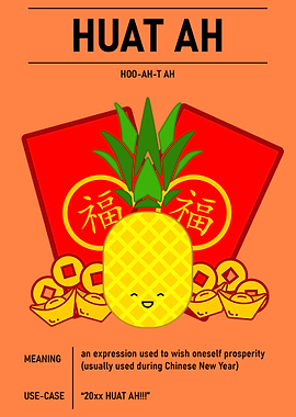HUAT AH' Poster, picture, metal print, paint by Jane Cher
