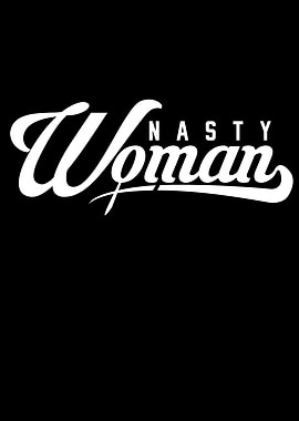 Nasty Woman