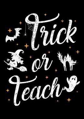 Trick Or Teach