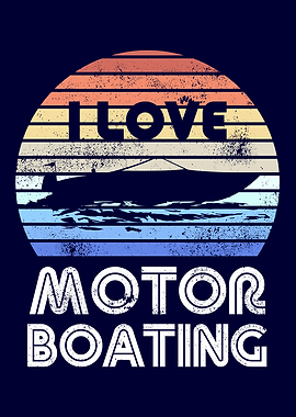 Love Motor Boating Retro