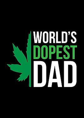 Worlds Dopest Dad