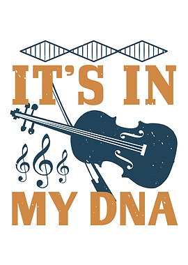 Violin Its In My DNA