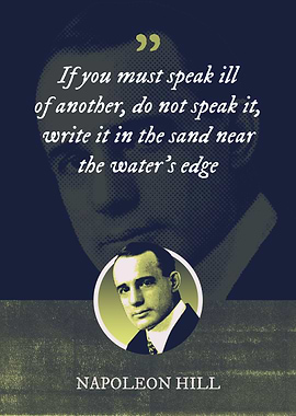 If you must speak ill of a