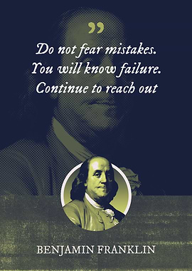 Do not fear mistakes