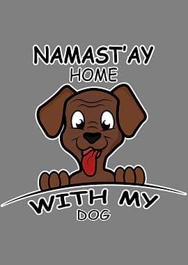 Namaste With My Dog