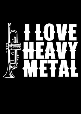 i love heavy metal