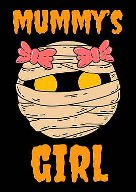 Mummys Girl Halloween Gift