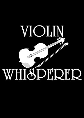 Violin Whisperer