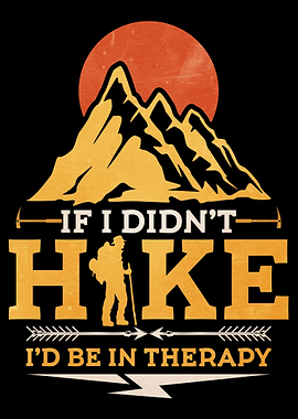 Hiking Funny Hiking Gift