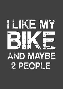 I Like My Bike