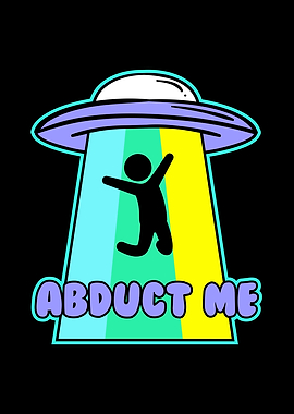 Abduct Me