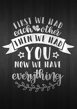 NOW WE HAVE EVERYTHING