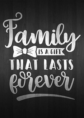 FAMILY GIFT
