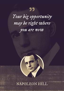 Your big opportunity may