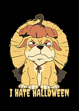 Funny I hate Halloween Pug