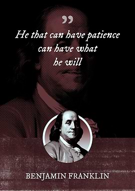 He that can have patience
