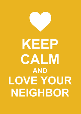 Love your Neighbor