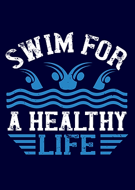 Swim for a healthy life