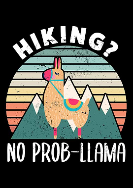 Hiking No ProbLLama Funny
