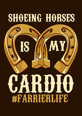 Shoeing Horses My Cardio