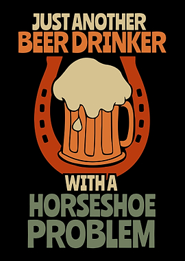 Drink Beer Horseshoe Horse
