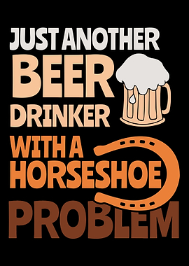 Drink Beer Horseshoe Horse