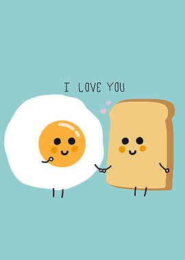 I love you egg bread lover