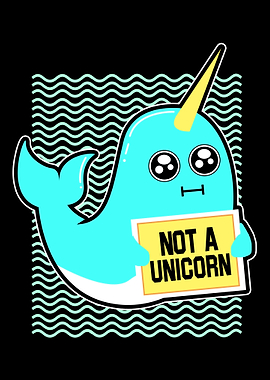 Narwhal Not Unicorn