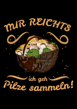 Wald Spruch fr Pilzjger
