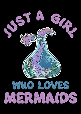 Just A Girl Who Loves Merm