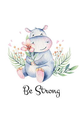 Hippo Be Strong