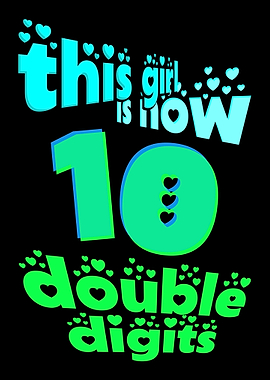 Birthday Girl 10 Years Old