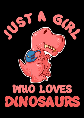 Just A Girl Who Love Dinos