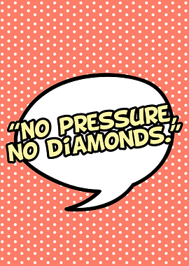 no pressure