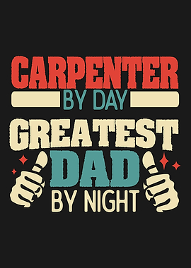 Carpenter Greatest Dad
